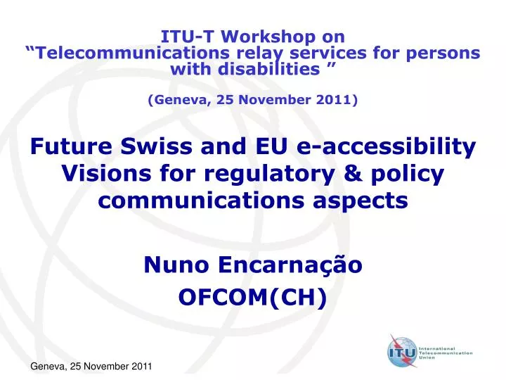 future swiss and eu e accessibility visions for regulatory policy communications aspects