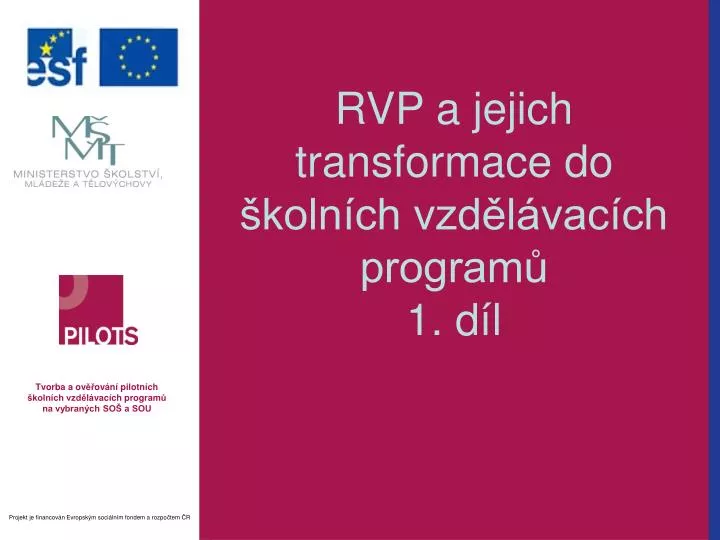 rvp a jejich transformace do koln ch vzd l vac ch program 1 d l