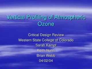 Vertical Profiling of Atmospheric Ozone