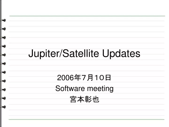 jupiter satellite updates