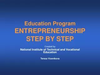 Education Program ENTREPRENEURSHIP STEP BY STEP