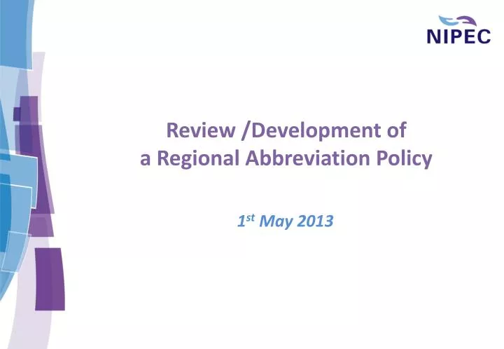 review development of a regional abbreviation policy