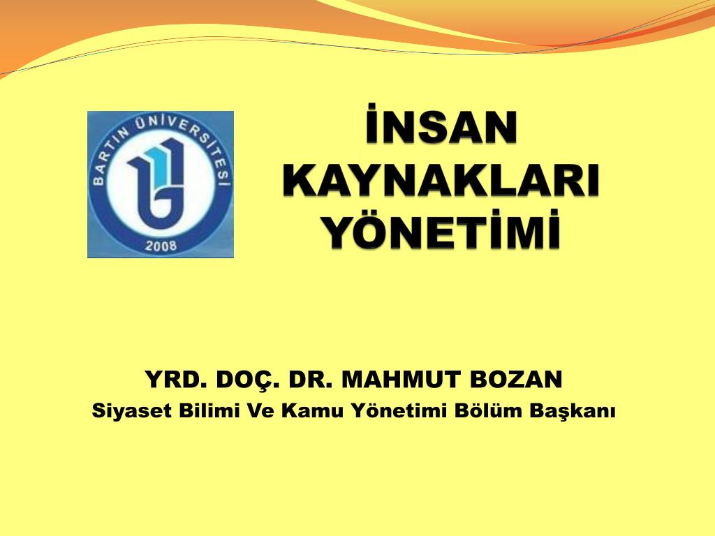 PPT - İNSAN KAYNAKLARI YÖNETİMİ PowerPoint Presentation, free download ...