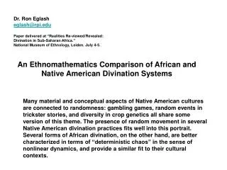 An Ethnomathematics Comparison of African and Native American Divination Systems