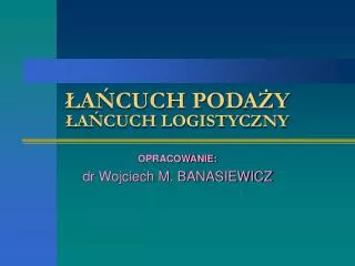 a cuch poda y a cuch logistyczny