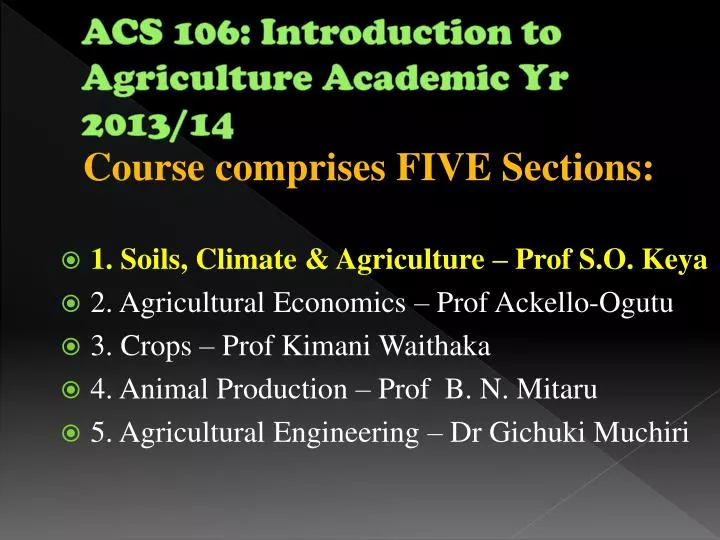 acs 106 introduction to agriculture academic yr 2013 14