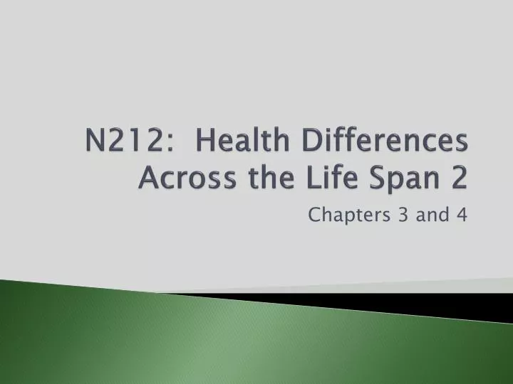 n212 health differences across the life span 2