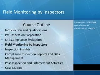 Field Monitoring by Inspectors