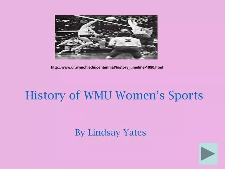 history of wmu women s sports