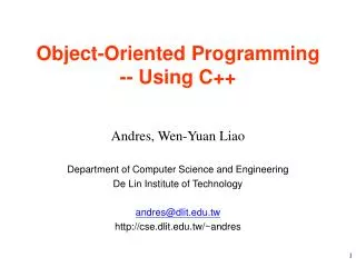 Object-Oriented Programming -- Using C++