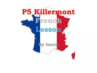 P5 Killermont French Lesson