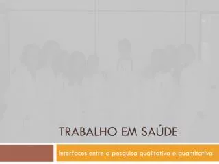 trabalho em sa de