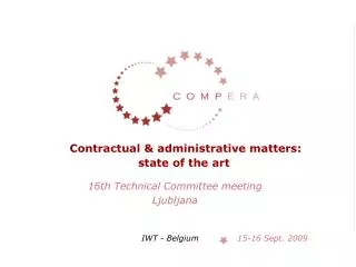 Contractual &amp; administrative matters: state of the art