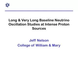 Long &amp; Very Long Baseline Neutrino Oscillation Studies at Intense Proton Sources