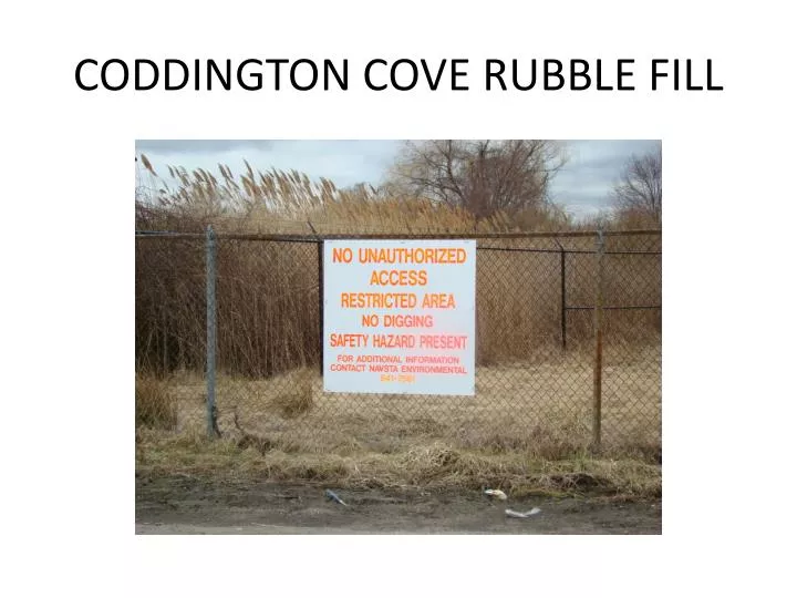 coddington cove rubble fill