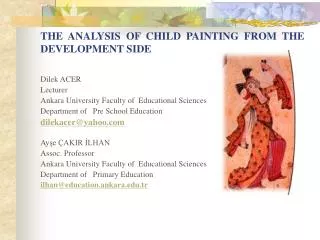 THE ANALYSIS OF CHILD PAINTING FROM THE DEVELOPMENT SIDE