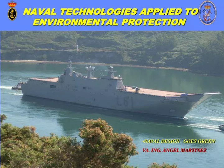 naval technologies applied to environmental protection