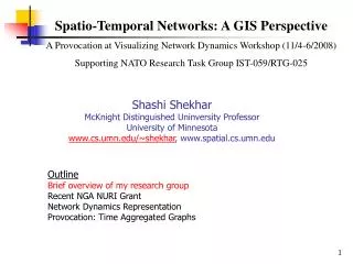 Spatio-Temporal Networks: A GIS Perspective