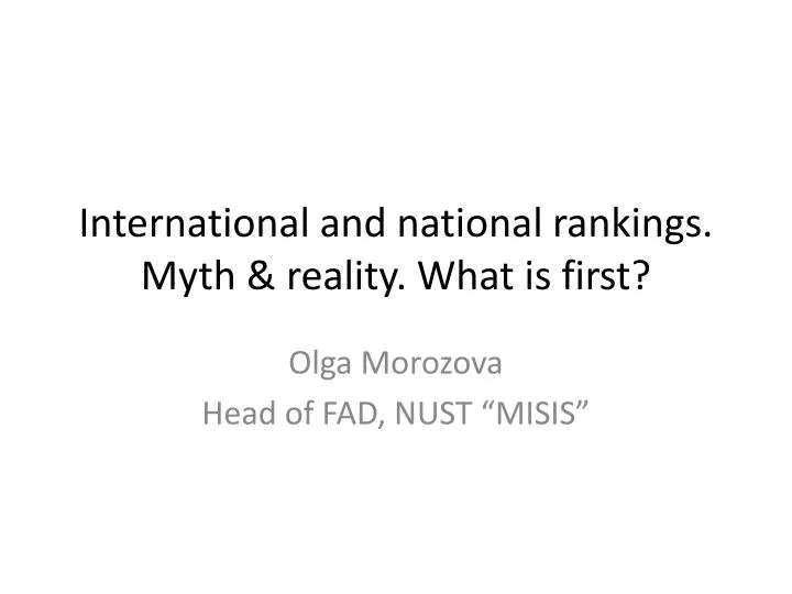 international and national rankings myth reality what is first