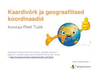 kaardiv rk ja geograafilised koordinaadid