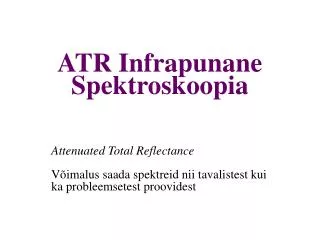 atr infrapunane spektroskoopia