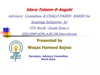 Idara-Taleem-0-Aagahi Advisory Committee &amp; CHALO PARHO BARHO by Inspiring Initiatives by