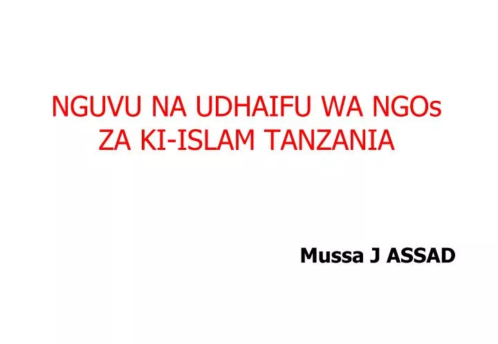 nguvu na udhaifu wa ngos za ki islam tanzania