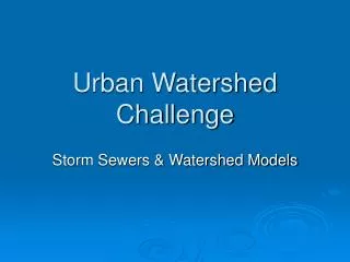 Urban Watershed Challenge