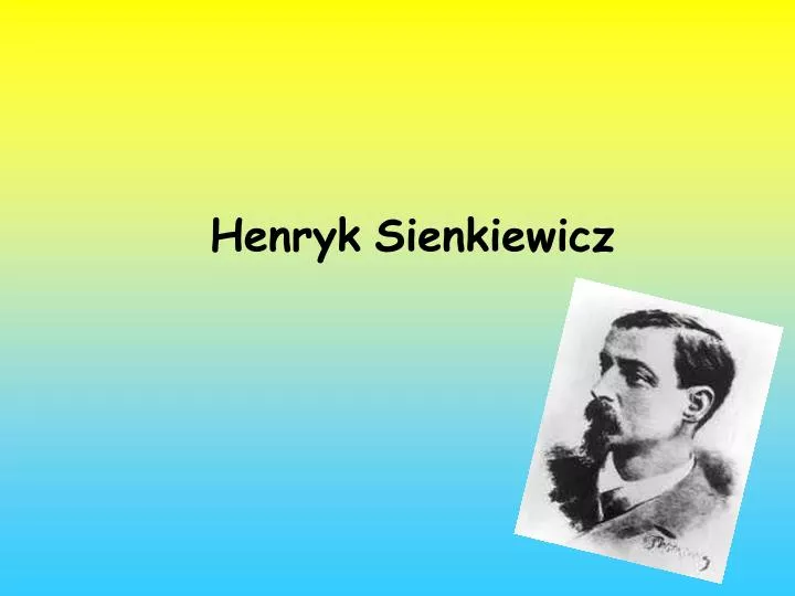 henryk sienkiewicz