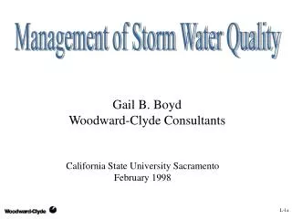 Gail B. Boyd Woodward-Clyde Consultants