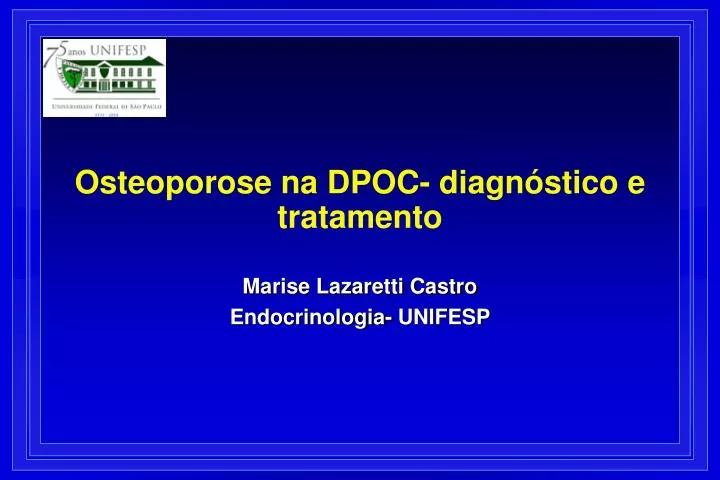 osteoporose na dpoc diagn stico e tratamento