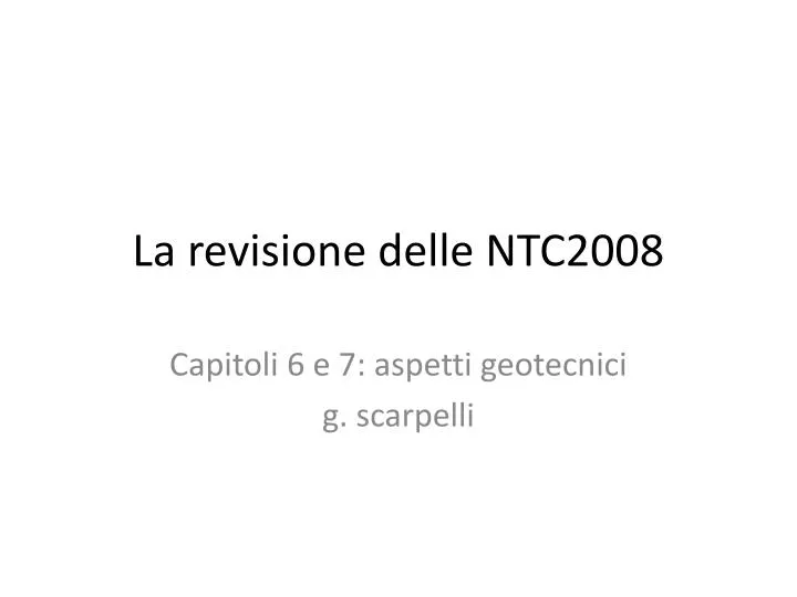 la revisione delle ntc2008