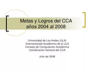 metas y logros del cca a os 2004 al 2008