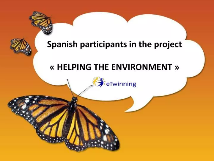 spanish participants in the project helping the environment