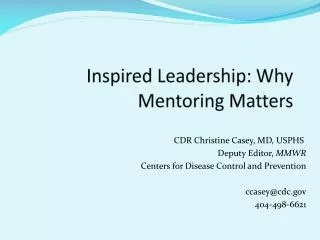 Inspired Leadership: Why Mentoring Matters