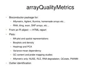 arrayQualityMetrics