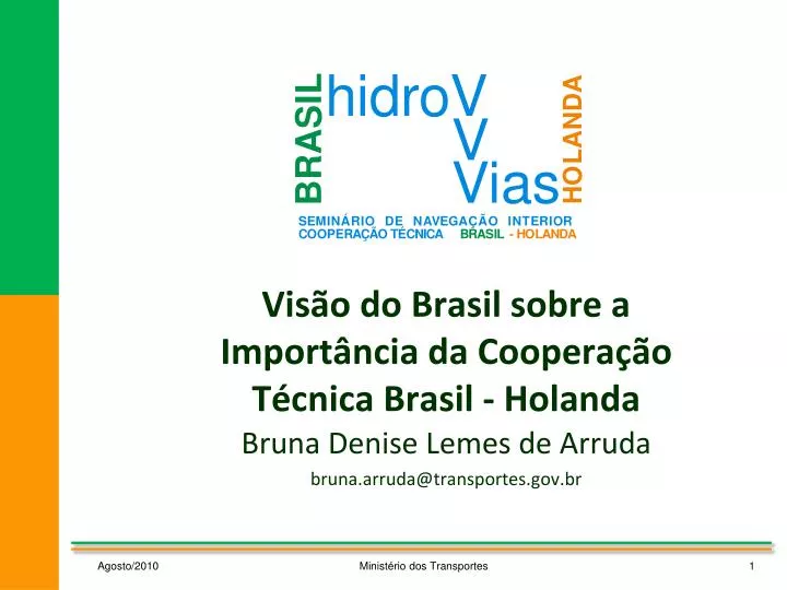 vis o do brasil sobre a import ncia da coopera o t cnica brasil holanda