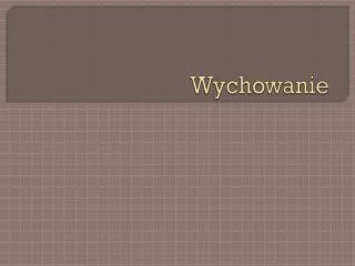wychowanie
