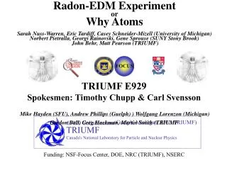 TRIUMF Canada's National Laboratory for Particle and Nuclear Physics