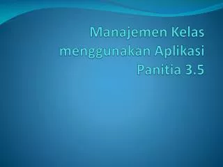 manajemen kelas menggunakan aplikasi panitia 3 5