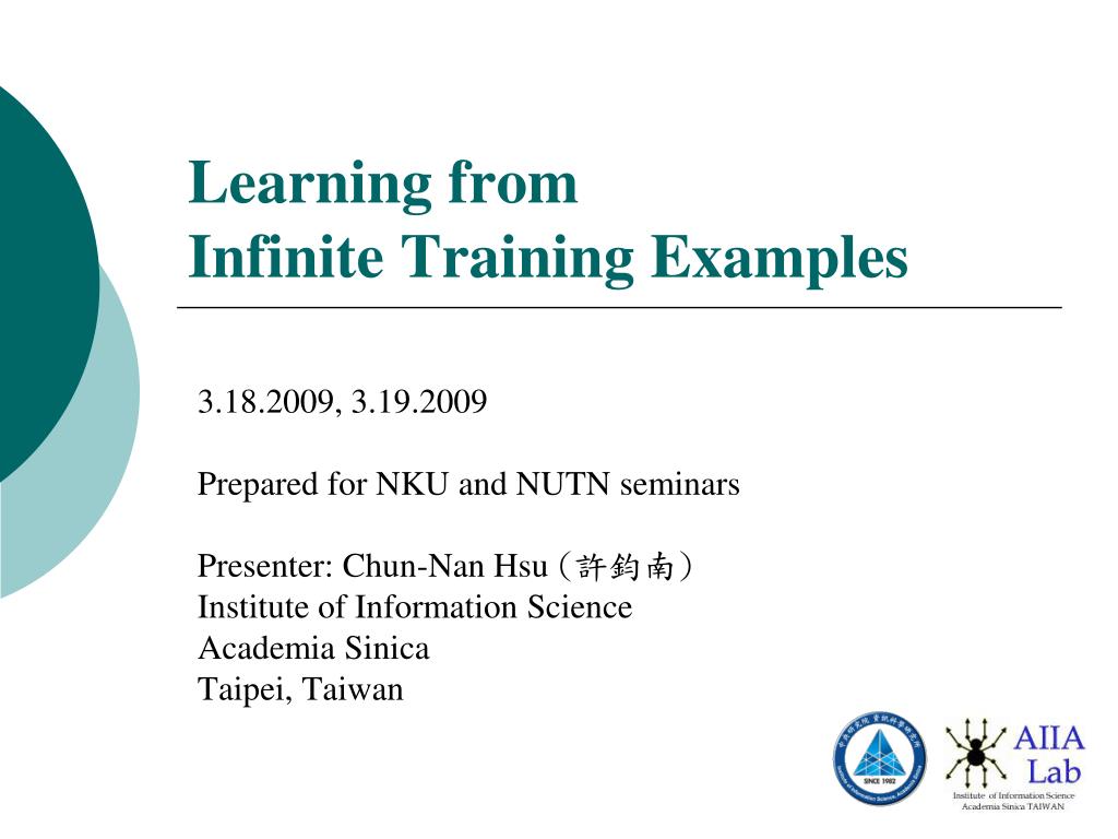 PPT - Learning from Infinite Training Examples PowerPoint Presentation ...