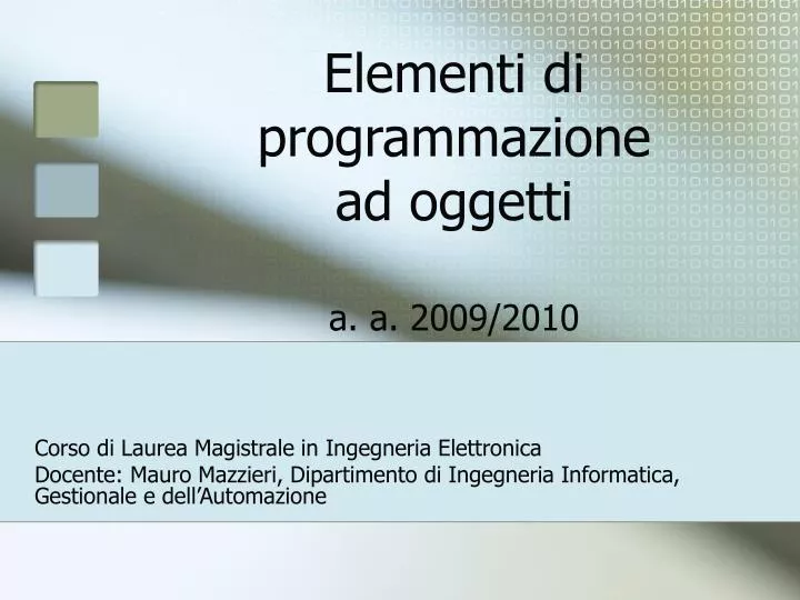elementi di programmazione ad oggetti a a 2009 2010