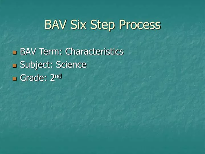 bav six step process