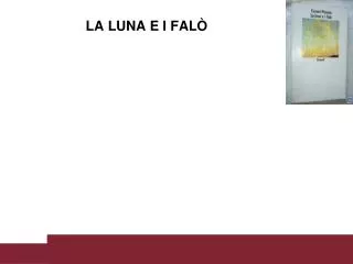 la luna e i fal