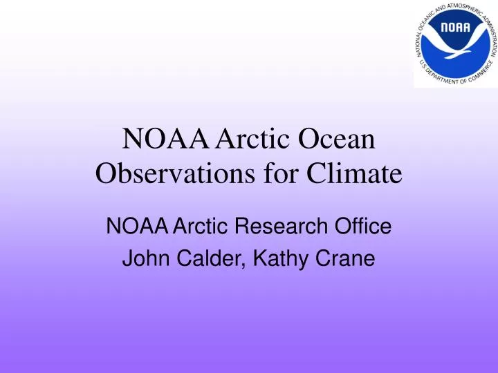 noaa arctic research office john calder kathy crane