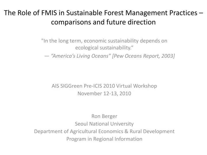 the role of fmis in sustainable forest management practices comparisons and future direction