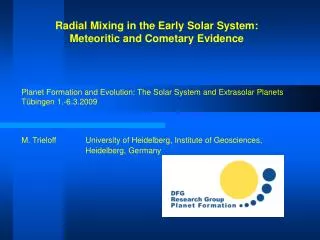 Radial Mixing in the Early Solar System: Meteoritic and Cometary Evidence