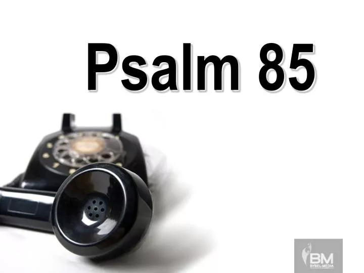 psalm 85