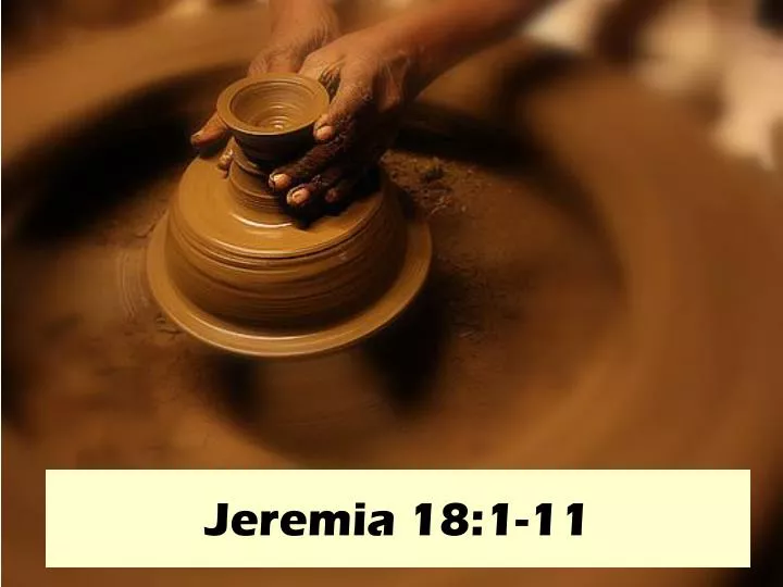 jeremia 18 1 11