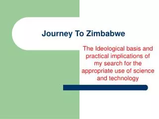 Journey To Zimbabwe